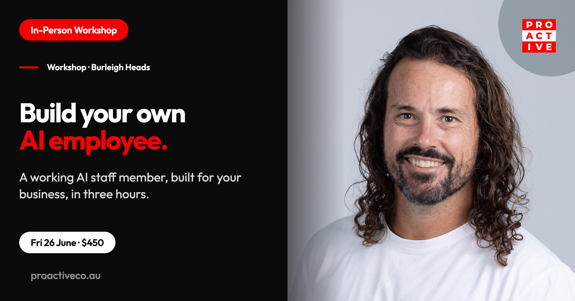 Build Your Own AI Employee workshop, Friday 26 June, $450