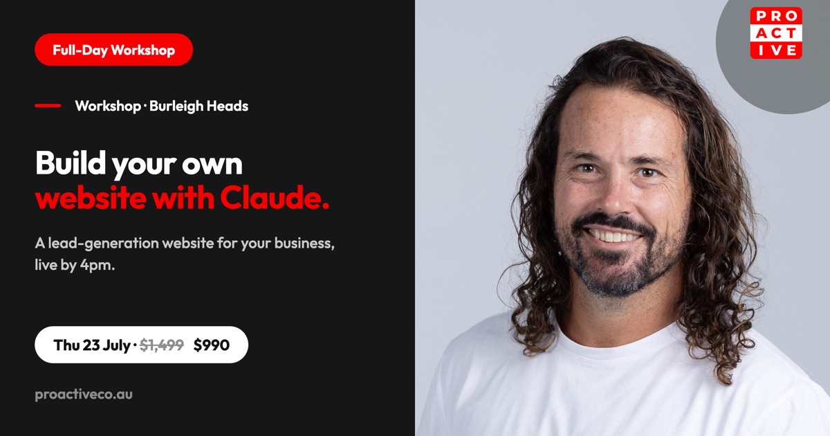 Build Your Own Website with Claude full-day workshop, Thursday 23 July, launch price $990